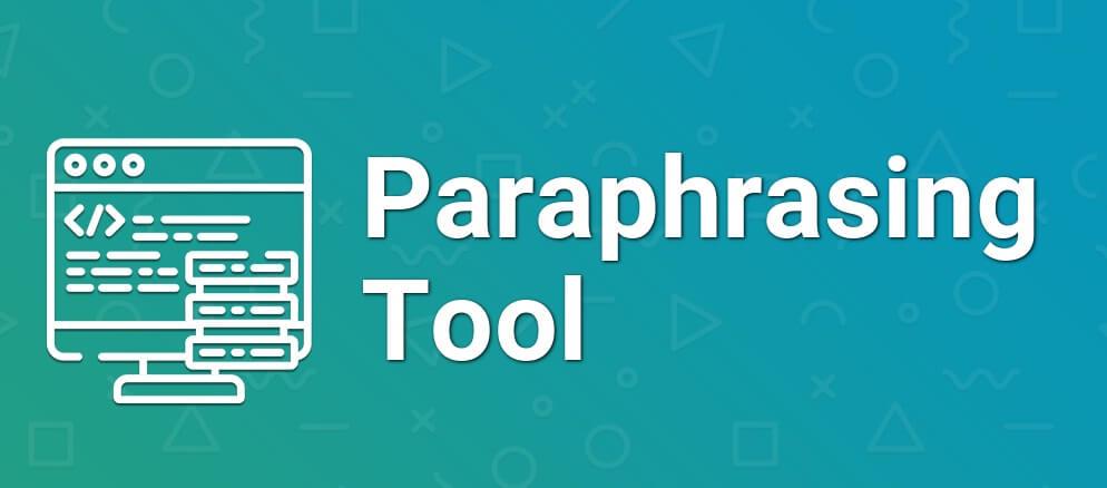 5 Paraphrasing Tools for Students to Use in 2022